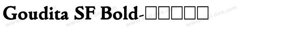 Goudita SF Bold字体转换